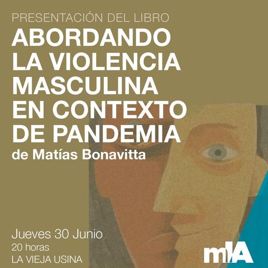 Abordando la Violencia Masculina en Contexto de Pandemia