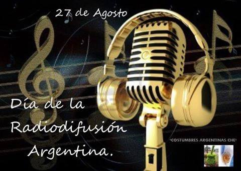 27 DE AGOSTO DIA D LA RADIO